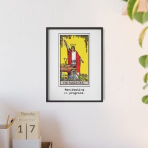 The Magician Tarot Poster with Frame — "Manifesting in Progress" Wall Art